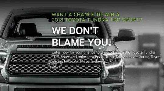 Win Toyota Tundra TRD Sport & More!