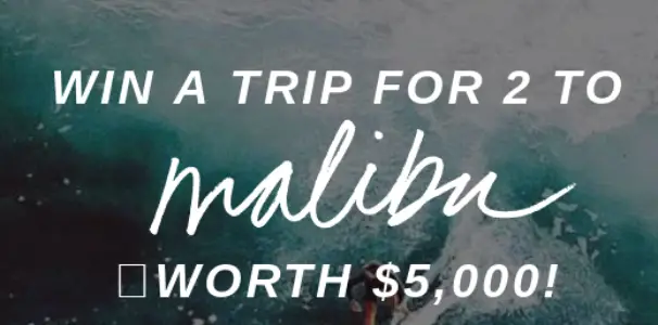 Win A Vacation in Malibu