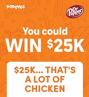 Win $25K from Popeyes