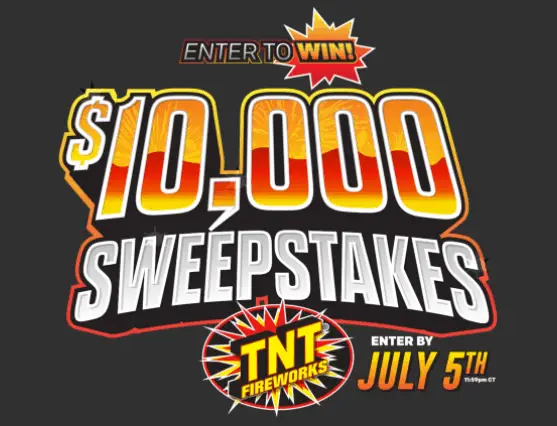 Win $10,000 from TNT Fireworks