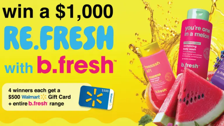 Win a $500 Walmart gift card and $500 of b.fresh products