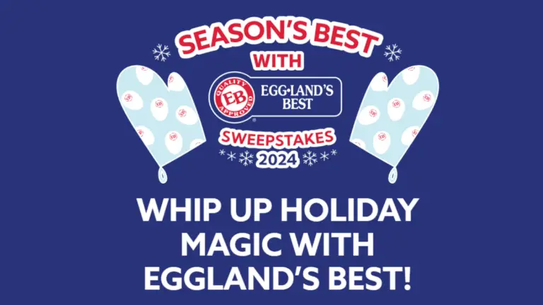 Season’s Best with Eggland’s Best Sweepstakes