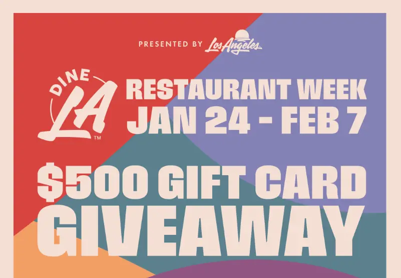 Win a $500 AMEX Gift Card from Dine LA