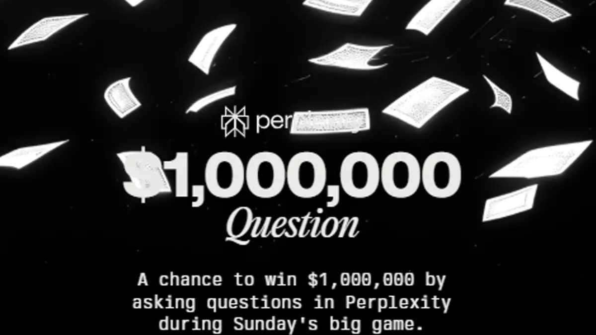 Win $1,000,000 in The Perplexity Million Dollar Question Sweepstakes