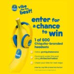 Chiquita Banana Vibe Like The Best Giveaway
