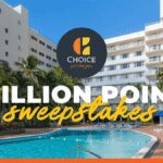 Choice Privileges Million Points Sweepstakes