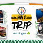 Pittsburgh Steelers & Aer Lingus Win a Trip to Ireland Sweepstakes