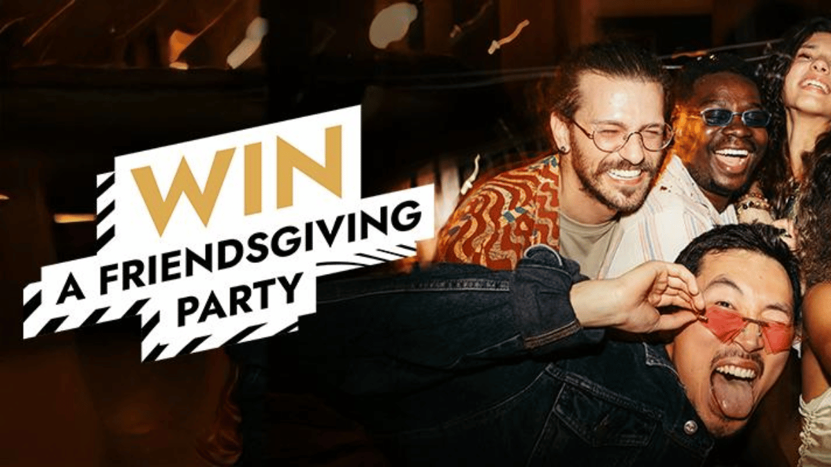 Win $1,000 for Friendsgiving!