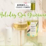 Sunny with a Chance of Flowers Holiday Spa Giveaway