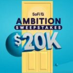 SoFi Ambition Sweepstakes – Mail-In