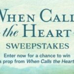 Hallmark Channel’s When Calls the Heart Sweepstakes