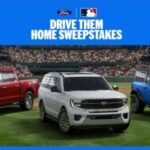 MLB Ford Drive Them Home Sweepstakes