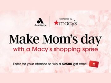 Audacy Macy’s Mother’s Day Sweepstakes