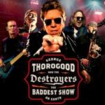 iHeartRadio George Thorogood & The Destroyers The Baddest Show On Earth Tour Sweepstakes