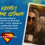 Regal Crown Club Krypto’s Cosmic Getaway Sweepstakes