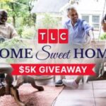 TLC Home Sweet Home Giveaway – Hot Pick!