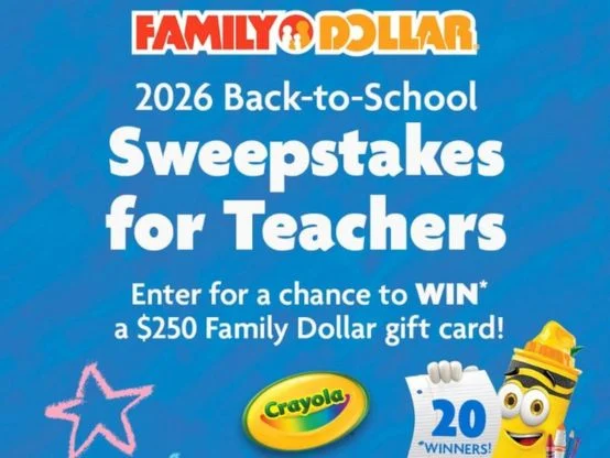 Family Dollar 2026 Back-to-School Sweepstakes – Teachers