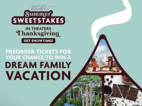 Hershey Movie Summer Sweetstakes – Purchase / Mail-In