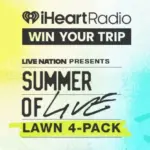 iHeartRadio Live Nation’s Summer of Live Sweepstakes