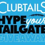 Clubtails Cocktails Tailgate Sweepstakes