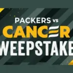 Green Bay Packers vs Cancer Sweepstakes